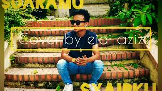 Download lagu Suaramu syairku - Harry ( cover by Ejai Aziz ) mp3 Download lagu Suaramu syairku - Harry ( cover by Ejai Aziz ) mp3