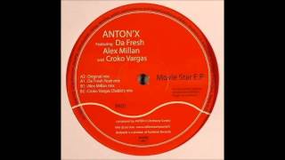 ANTON`X - Movie Star - (Da Fresh Yeah Mix)