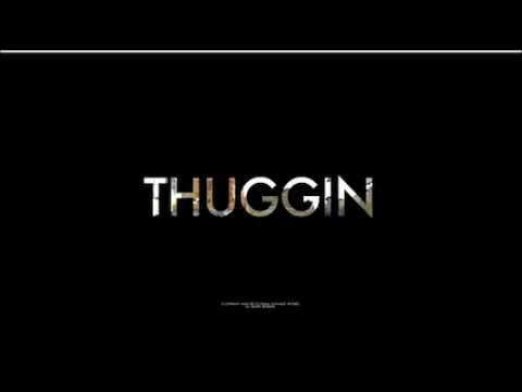 Freddie Gibbs - Thuggin'