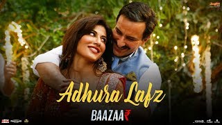Adhura Lafz | Full Video| Rahat Fateh Ali Khan| Baazaar| Saif Ali Khan, Rohan, Radhika, Chitrangda