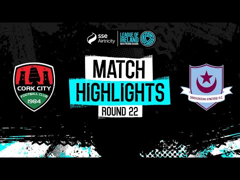 SSE Airtricity Men's Premier Division Round 22 | Cork City 1-1 Drogheda United | Highlights