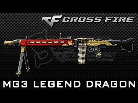 [ Crossfire VN ] MG3 LEGEND DRAGON In Zombie v4