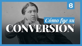 La CONVERSIÓN de CHARLES SPURGEON