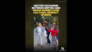 🇬🇧 British Woman Confronts Indian Woman In The UK on Religion! 😱