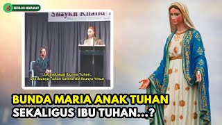 Download lagu Pendeta Bingung Ketika Ditanyai 'BUNDA MARIA ANAK TUHAN SEKALIGUS  IBU TUHAN...?' mp3