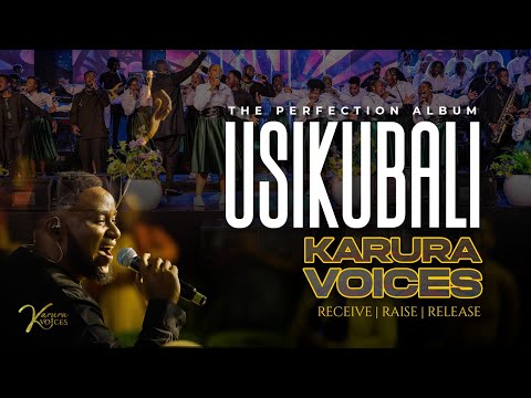 KARURA VOICES - USIKUBALI (OFFICIAL VIDEO)