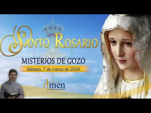 Santo Rosario en Audio l 07 Marzo de 2026 l Misterios de Gozo l Amen Comunicaciones