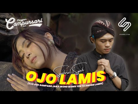 Ojo Lamis - Syahrul Syah [OFFICIAL] | Langgam Campursari Koplo Paling Gayeng