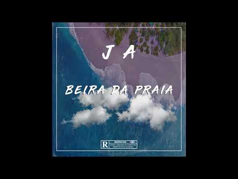 J.A - Beira da Praia (prod. RLLXX)