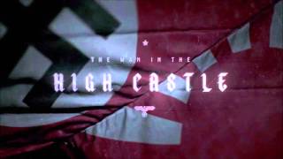 Man in the High Castle episode 9 credits music
