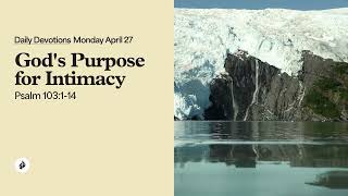 God’s Purpose for Intimacy – Daily Devotional
