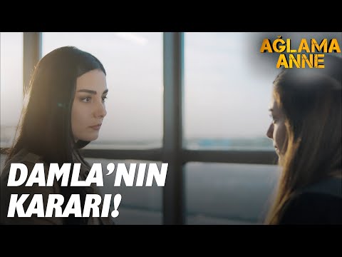 Damla, Zeynep'i gönderiyor! | Ağlama Anne Özel Sahneler