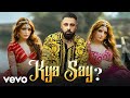 Kya Say Music Video Badshah X Sukriti X Prakriti Chamath Sangeeth