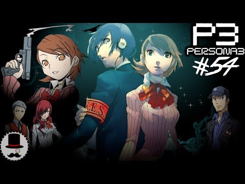 Persona 3 FES: Hulk Hogan's Shadow ~ #54 | W Joel & TripleJ