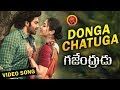 Gajendrudu Full Video Songs Donga Chatuga Video Song Arya Catherine Tresa