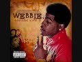 webbie i been here