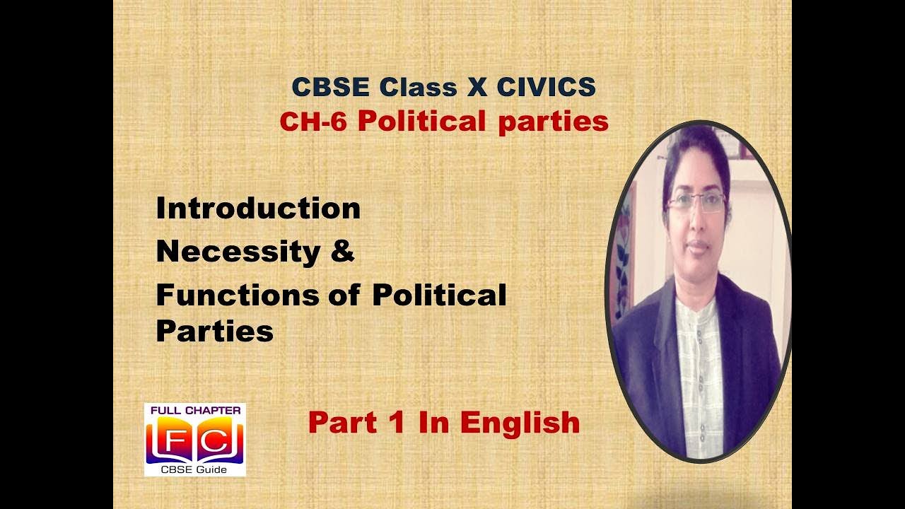 CBSE | Class X Civics CH- 6|Political Parties Part_1