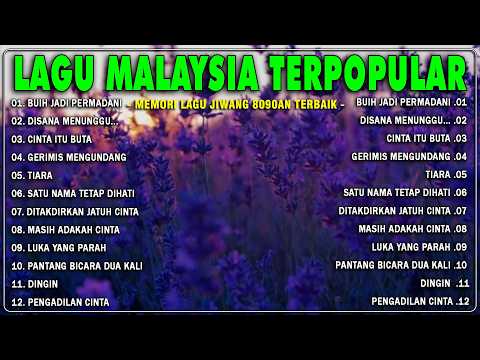Lagu Malaysia Lama Populer Yang Terkenal - Slow Rock Malaysia Full Album🎻