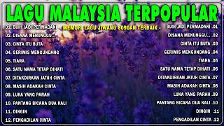 Download lagu Lagu Malaysia Lama Populer Yang Terkenal - Slow Rock Malaysia Full Album🎻 mp3