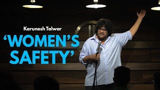 Women's Safety in India | Stand-up Comedy by Karunesh Talwar
