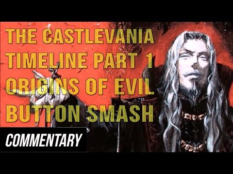[Blind Reaction] The Castlevania Timeline Part 1: Origins of Evil - Button Smash