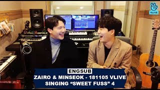 [Engsub] Zairo (자이로) & Minseok (김민석) - Singing "Sweet Fuss" with Zairo 4