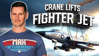 Lifting 50,000 Pound Fighter Jet with Crane