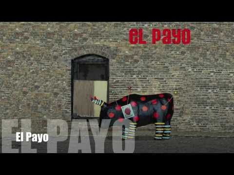 El Payo - Cancion del Payo (Spanish Rock Pop Ska Fusion) Rock en Español