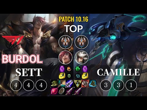 T1 Burdol Sett vs Camille Top - KR Patch 10.16