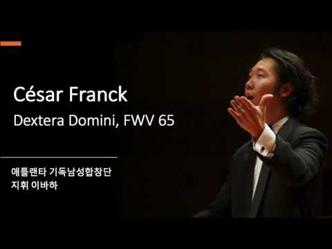 César Franck - Dextera Domini, FWV 65 [Audio]
