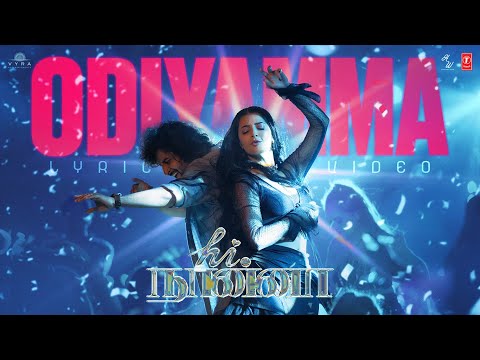 Hi Nanna: Odiyamma (Tamil Lyrical Video) Nani | Shruti Haasan | Dhruv |Shouryuv | Hesham Abdul Wahab