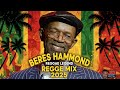Beres Hammond I Feel Good & Rock Away— Best Lovers Rock Reggae Mix 2026