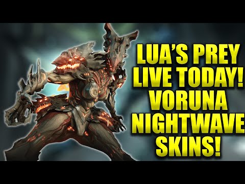 Warframe Lua's Prey Today! Voruna New Warframe & Weapons! Nightwave Skins!