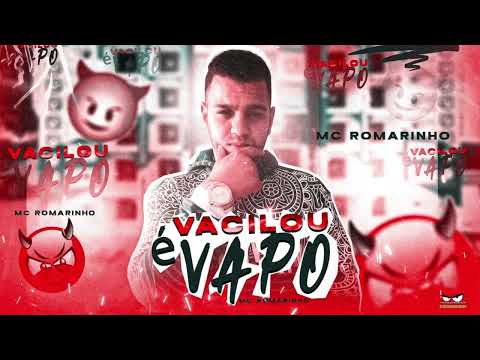 MC ROMARINHO - VACILOU É VAPO ( BREGA FUNK 2023 )