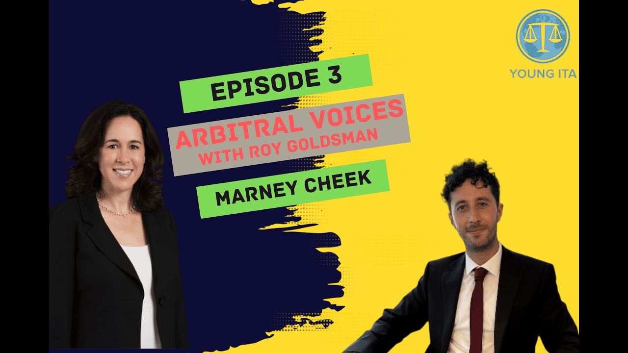 Arbitral Voices Series - Marney Cheek