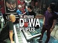 Pupus - Dewa19 ft. Once Mekel & Tyo Nugros (Rehearsal)