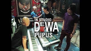 Pupus - Dewa19 ft. Once Mekel &amp; Tyo Nugros (Studio Rehearsal)