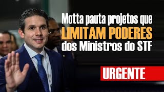 🔴 Hugo Motta pauta dois projetos que LIMITAM PODERES do STF