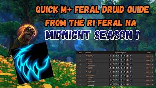 RANK 1 FERAL DRUID QUICK GUIDE AND OVERVIEW. | Midnight S1