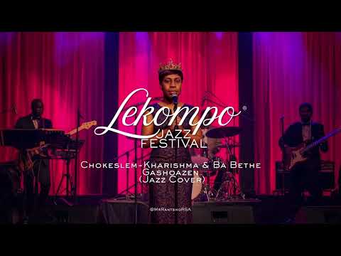 Chokeslem - Kharishma & Ba Bethe Gashoazen (Jazz Cover)