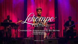 Download lagu Chokeslem - Kharishma & Ba Bethe Gashoazen (Jazz Cover) mp3