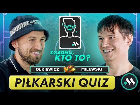 SHOW TETRYKÓW! MILEWSKI I OLKIEWICZ VS POSTACIE POLSKIEJ PIŁKI W QUIZIE "ZGADNIJ, KTO TO?" #2