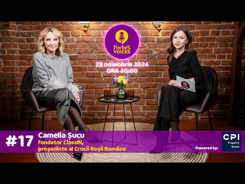 💛 Nu se poate? Nu există! Camelia Şucu la Podcast Forbes Voices #17