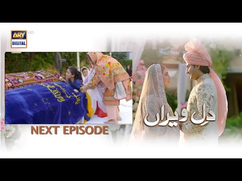 Dil e Veeran Episode 28 Teaser - Shahroz Sabzwari - Nawa lSaeed - ARY Digital Drama
