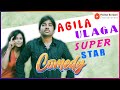 Agila Ulaga Superstar Comedy Jukebox Part 5 Mirchi Shiva Tamizh Padam Va Quarter Cutting