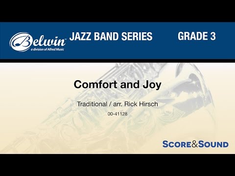 Comfort and Joy, arr. Rick Hirsch - Score & Sound