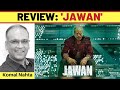 ‘Jawan’ review