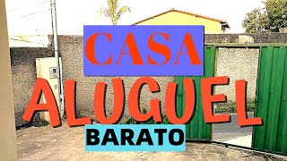 CASA PARA ALUGAR | PREÇO BAIXO $850
