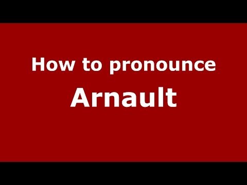 How to pronounce Arnault