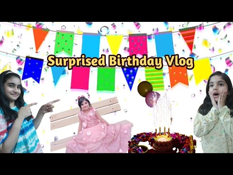 Surprised Birthday From Iffah || Biggest Surprise for Eshaal||Surprised Birthday Vlog with Family